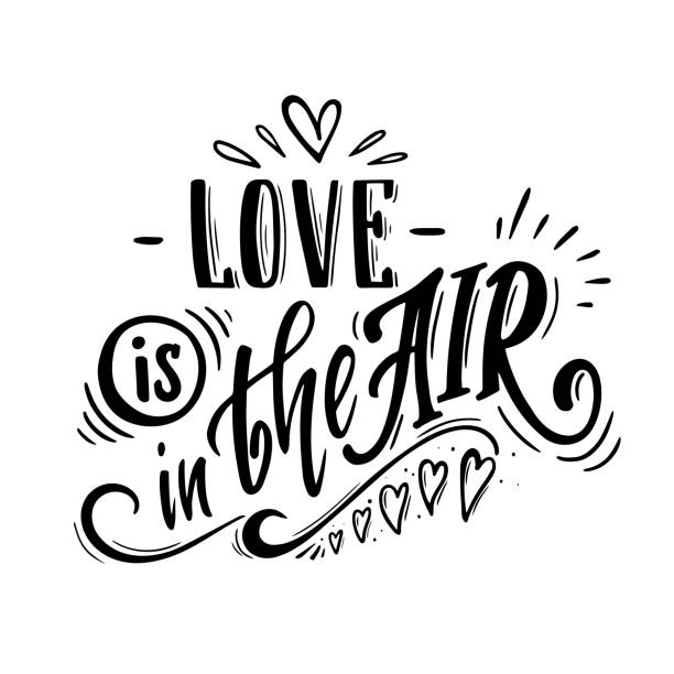 love is in the air Love is in the air. Romantic lettering body adornment stock illustrations