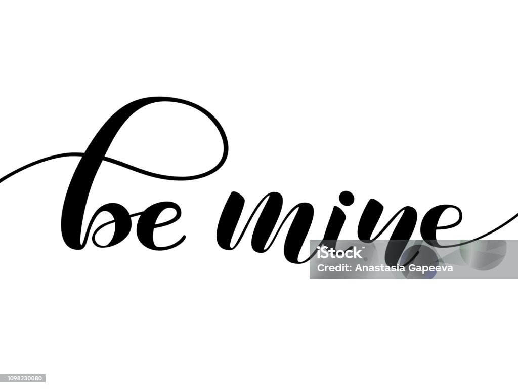 Be Mine Lettering Be Mine Lettering Vector Illustration Stock Illustration - Download ...