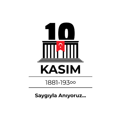 Mustafa Kemal Ataturk Death Day anniversary 10 Kasim
