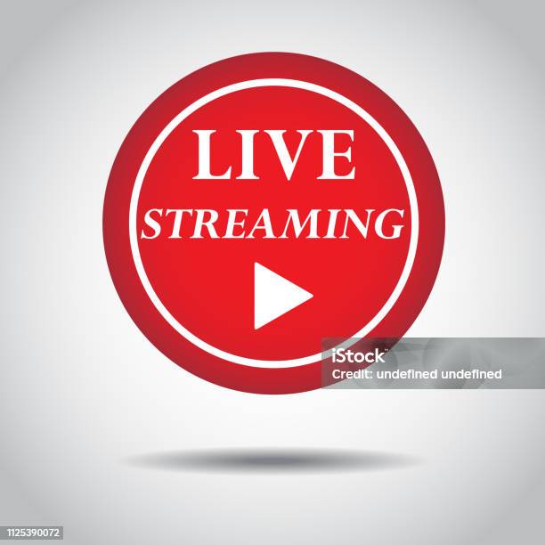 Live Streaming Icon Vector Symbol Isolated On White Background Button Video Player Stock Illustration - Download Image Now
