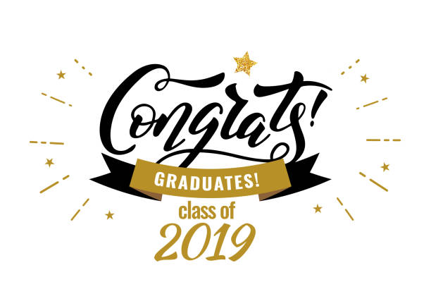 Congrats Graduates class of 2019 graduation Congrats Graduates, class of 2019. Graduation party icon with gold and black cap. Vector design for congratulation ceremony, invitation card, banner.  Hand drawn lettering. 2019 stock illustrations