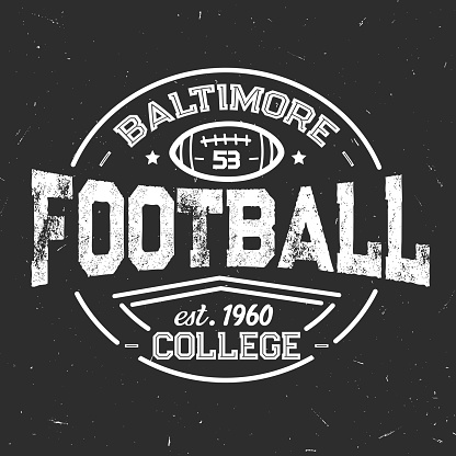 Football team retro shabby icon of baltimore college. Sport club with leather oval ball white outline. Sporting vintage monochrome stamp with item for game, students league vector isolated sign