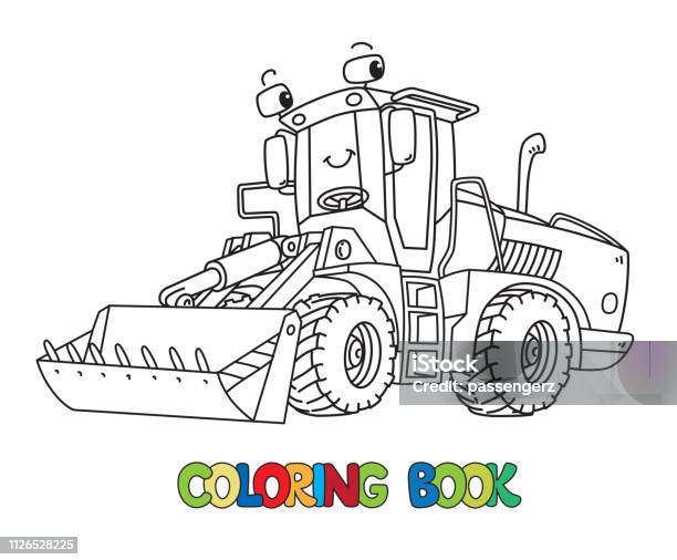 Funny Constuction Tractor With Eyes Coloring Book Stock Illustration - Download Image Now - Coloring Book Page - Illlustration Technique, Construction Industry, Agricultural Machinery