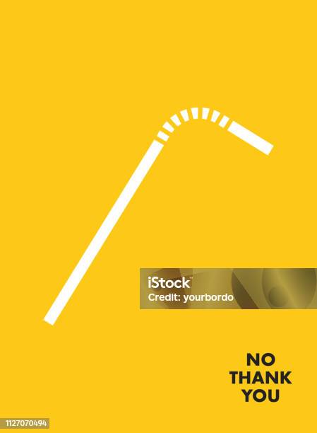 No Plastic Straw Motivational Poster Say No Plastic Save The Earth Stock Illustration - Download Image Now