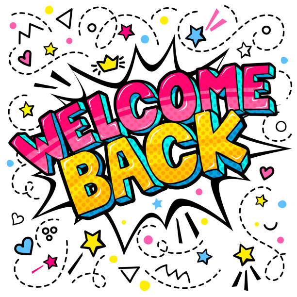 Welcome Back lettering in pop art style. White background and comic speech bubble with Welcome Back lettering in pop art style. back illustrations stock illustrations