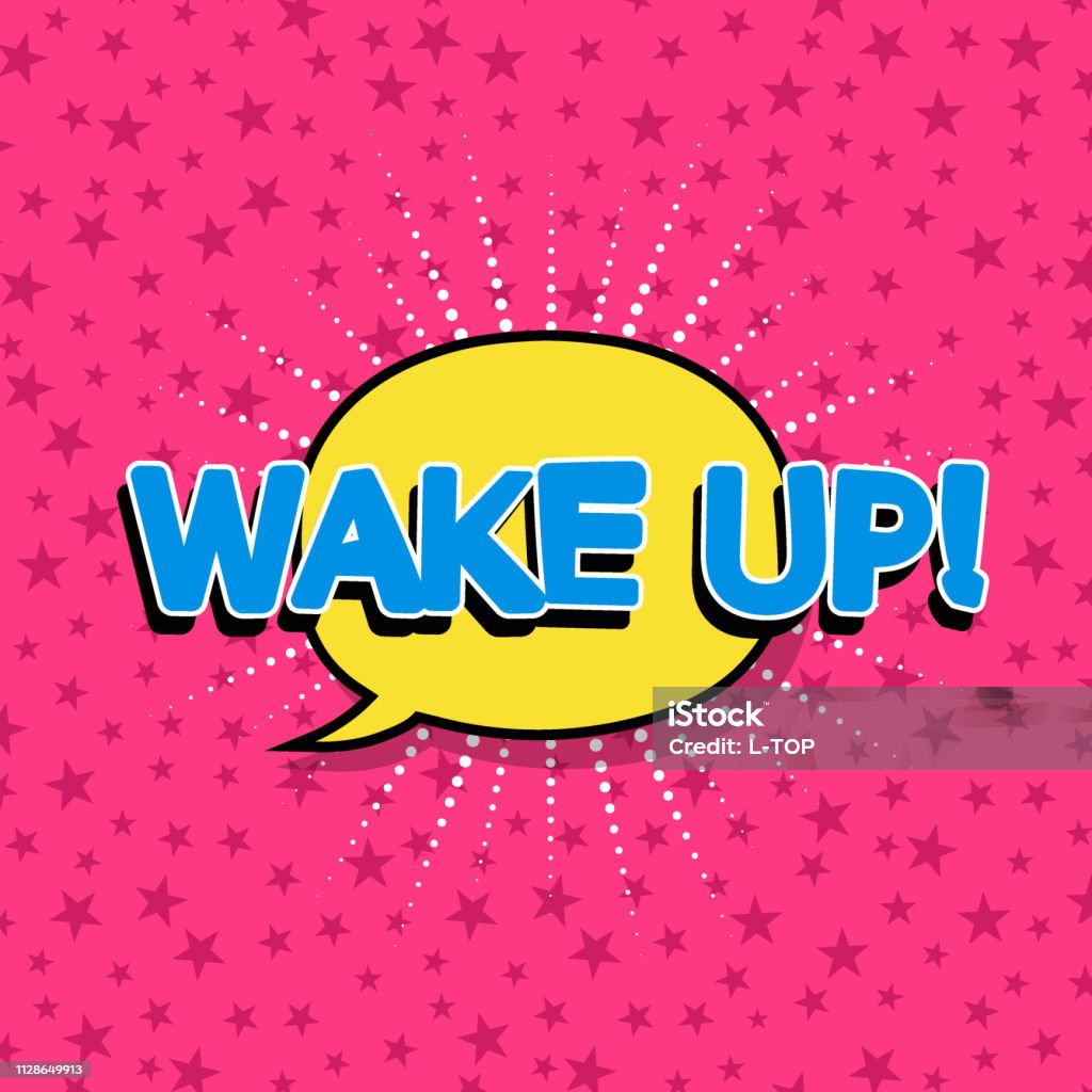 Speech bubble Wake up on the pink comic background. Colored pop art style sound effect. Halftone vector illustration banner. Vector illustration in comic style Speech bubble Wake up on the pink comic background.
Colored pop art style sound effect. Halftone vector illustration banner. Vector illustration in comic style Art stock vector