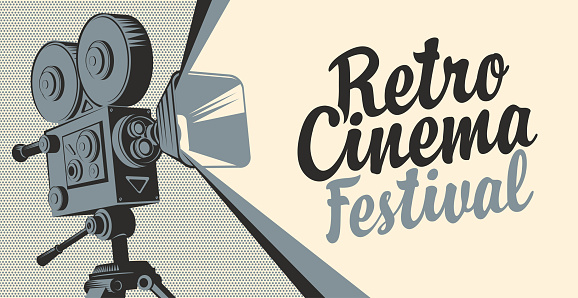 Vector poster for retro cinema festival with old fashioned movie projector or camera. Movie background with calligraphic inscription. Can be used for flyer, banner, poster, web page, background