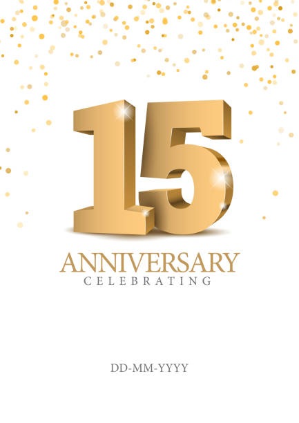 Anniversary 15. gold 3d numbers. Anniversary 15. gold 3d numbers. Poster template for Celebrating 15th anniversary event party. Vector illustration circa 15th century stock illustrations