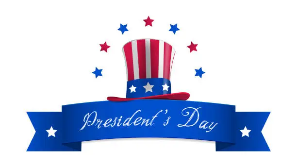 Vector illustration of Happy Presidents Day with stars and ribbon. President's Day and president's hat for Americans holiday celebration. Design print greetings card, sale banner, poster. Vector illustration