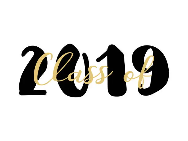 Vector illustration of Class of 2019. Modern calligraphy. Template for graduation design, party, high school or college graduate, yearbook.