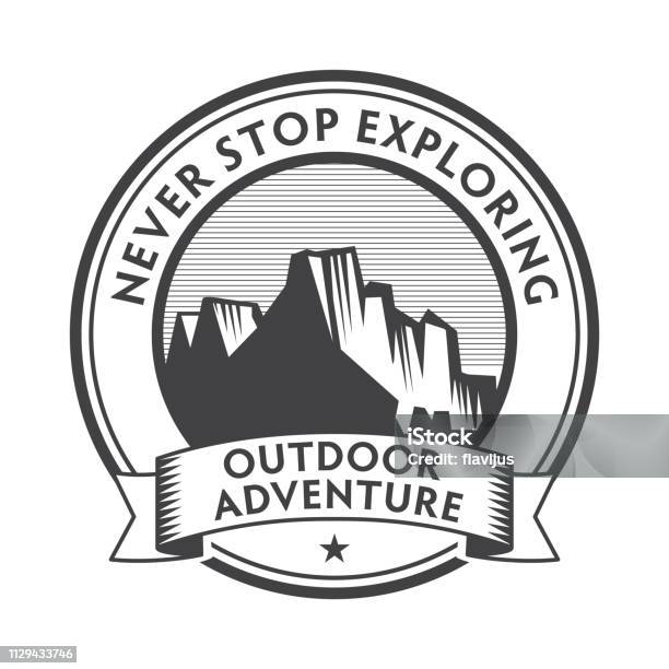 Never Stop Exploring Sign Outdoor Adventure Never Stop Exploring Stock Illustration - Download ...