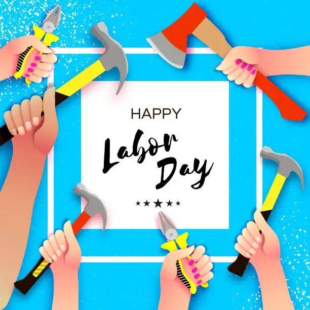 Vector illustration of Happy Labor Day greetings card for national, international holiday. Hands workers holding tools in paper cut styl on sky blue. Square frame. Space for text.