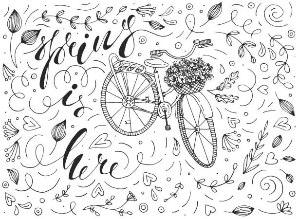Vector illustration of spring is here vector illustration with a vintage bicycle, basket full of flowers, calligraphy lettering and funky doodles. black and white vector typography poster in ink linear line art design.