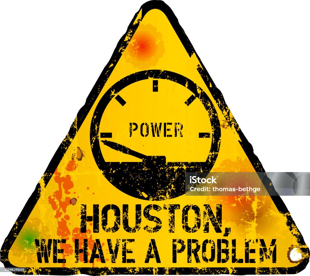 Having Issues Sign Website Failiure Sign Houston We Have A Problem Vector Illustration ...