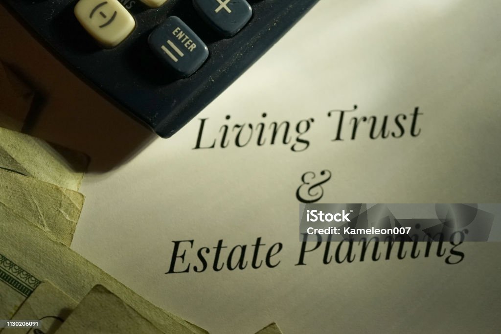 Living Trust and estate shot of living trust and estate planning Trust Stock Photo