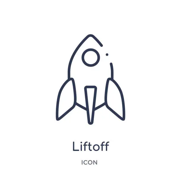 Vector illustration of Linear liftoff icon from Astronomy outline collection. Thin line liftoff vector isolated on white background. liftoff trendy illustration