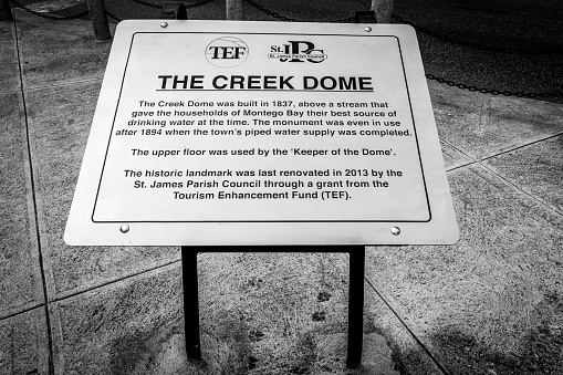 Montego Bay, Jamaica - June 04 2015: Sign/Signage for The Creek Dome, a historic landmark in Montego Bay, Jamaica.