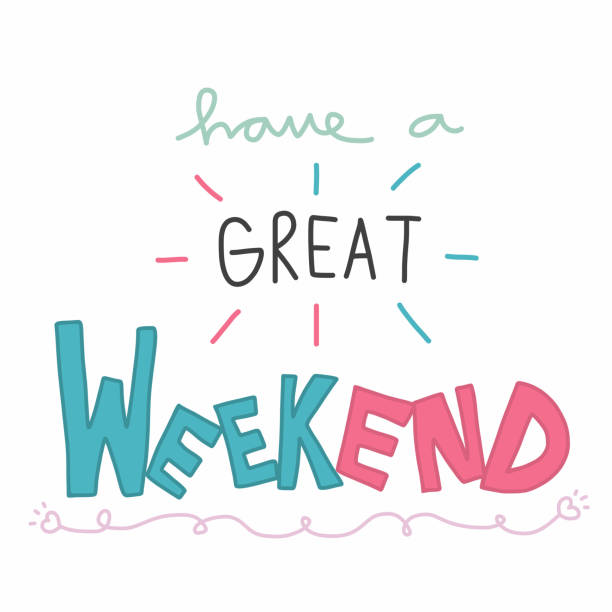 38,000+ Have A Good Weekend Illustrations, Royalty-Free Vector Graphics &  Clip Art - iStock | Tgif, Friday