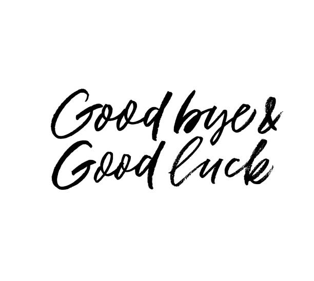 Good bye and good luck phrase. Vector illustration of handwritten lettering. Good bye and good luck phrase. Hand drawn brush style modern calligraphy. Vector illustration of handwritten lettering. quotes about winning stock illustrations
