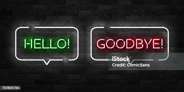 Vector Realistic Isolated Neon Sign Of Hello And Goodbye Logo For Template Decoration And Covering On The Wall Background Stock Illustration - Download Image Now