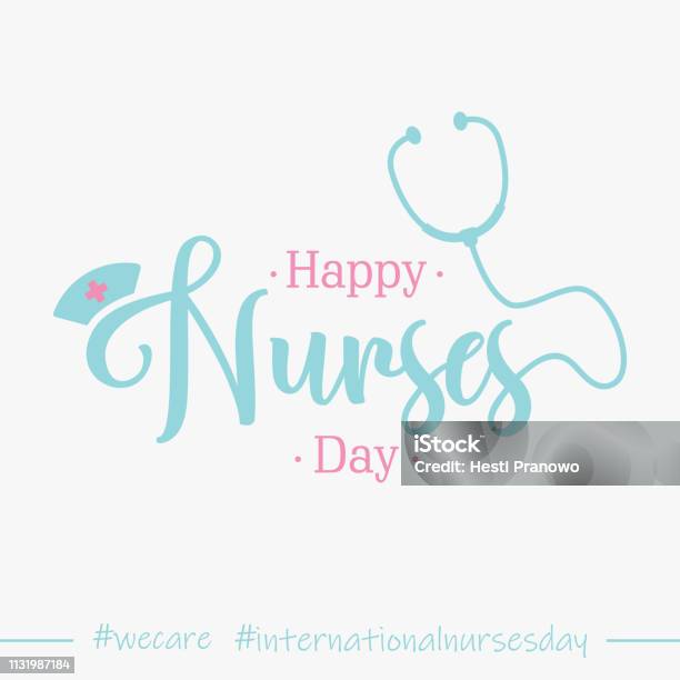 Lettering Happy Nurses Day For International Nurses Day Background Stock Illustration - Download Image Now