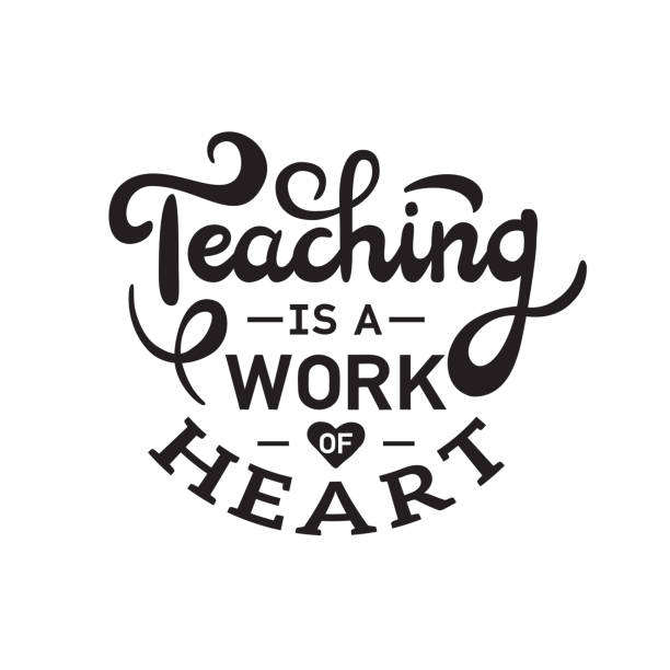 Teaching is a work of heart. Happy teachers day. Hand lettering design poster ranking professional highest degree, most excellent career result. Teaching is a work of heart. Happy teachers day. Hand lettering design poster ranking professional highest degree, most excellent career result. Vector illustration on white background motto stock illustrations