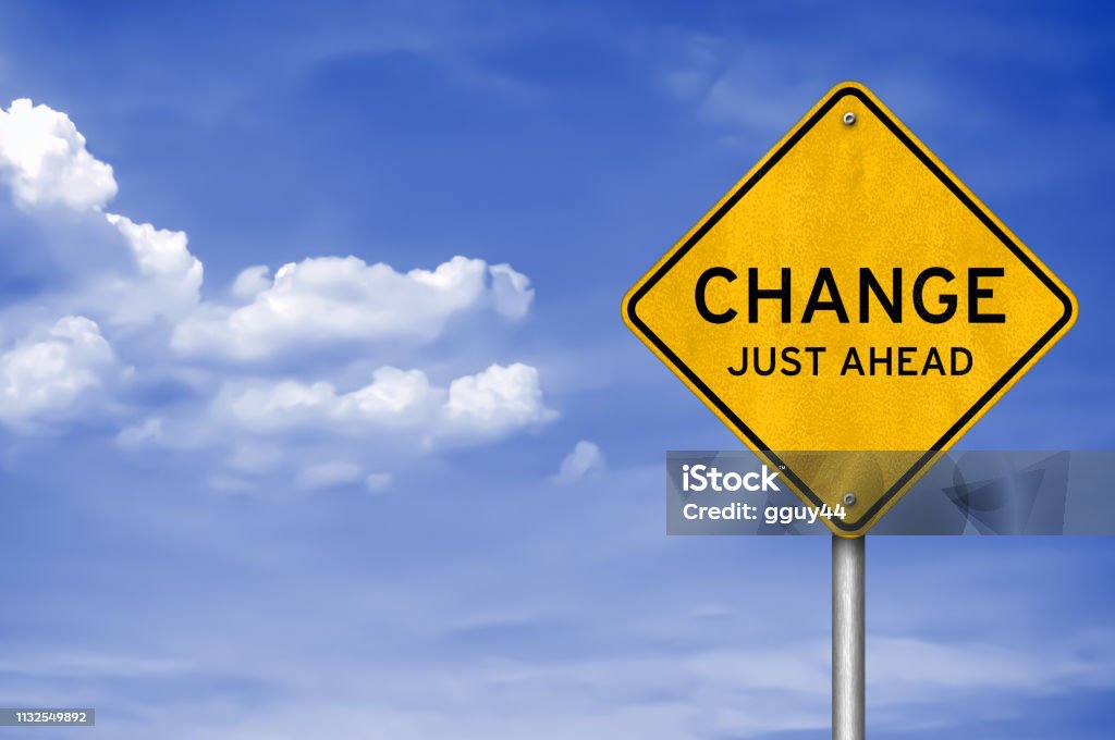 Road sign message - Change just ahead Change Stock Photo