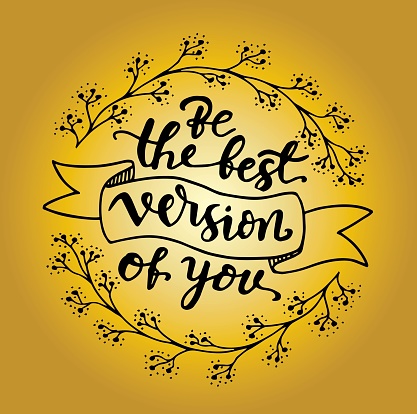 Motivational Quotes Be The Best Version Of You Stock Illustration - Download Image Now - Achievement, Black Color, Business - iStock Motivational Quotes Be The Best Version Of You Stock Illustration - Download Image Now - Achievement, Black Color, Business - Istock