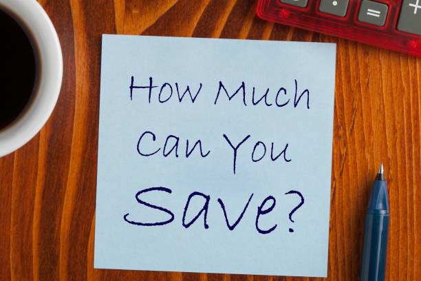 How Much Can You Save How Much Can You Save written on note with pen a side, cup of coffee and calculator. low section stock pictures, royalty-free photos & images