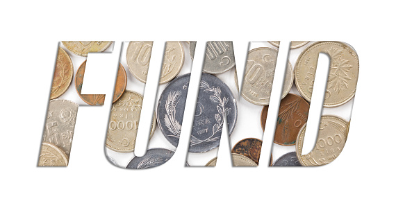 FUND  word with stack of old Turkish coins on white background