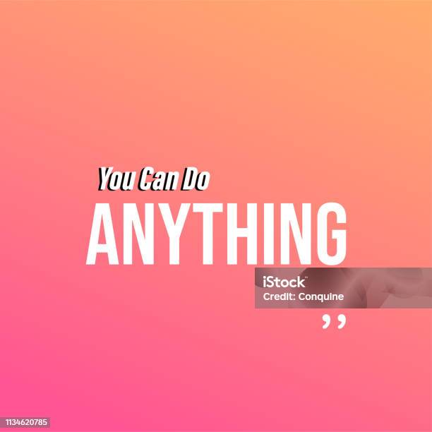 Stock ilustrace Můžeš Dělat Cokoliv Citát Života S Moderním Vektorem Pozadí – stáhnout obrázek nyní