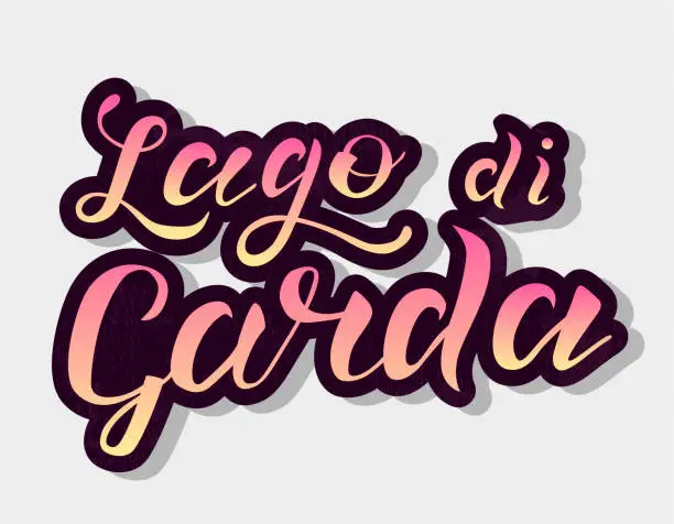 Vector illustration of Hand drawn gradient lettering text Lago di Garda on grey background. Lake in Italy. Modern brush calligraphy vector Illustration. Print for logo, travel, map, catalog, web site, poster, blog, banner.