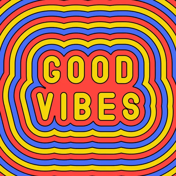 Vector illustration of “Good vibes” slogan poster. Groovy, retro style design template of the 60s-70s. Vector illustration.