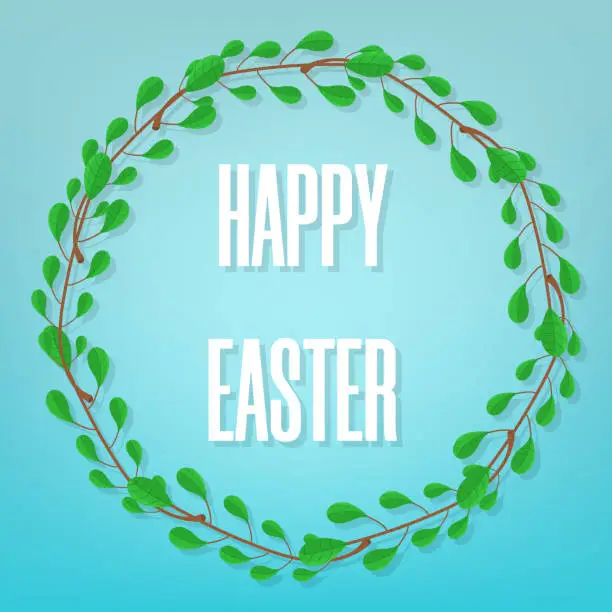 Vector illustration of Happy Easter on Blue Background. Beautiful Floral Frame. Circle Frame from Green Branches. Vector illustration for Your Design, Web.