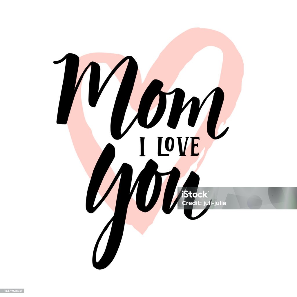 I Love You Mom Card Stock Illustration - Download Image Now - I ...