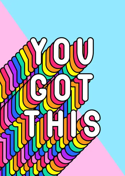 Vector illustration of “You got this” slogan poster. Colorful, rainbow-colored text vector illustration. Fun cartoon, comic style design template.