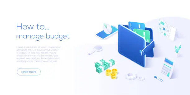 Vector illustration of Budget management concept in isometric vector illustration. Money economy background with billfold and calculator. Profit or revenue analysis as part of accounting. Web banner layout template.