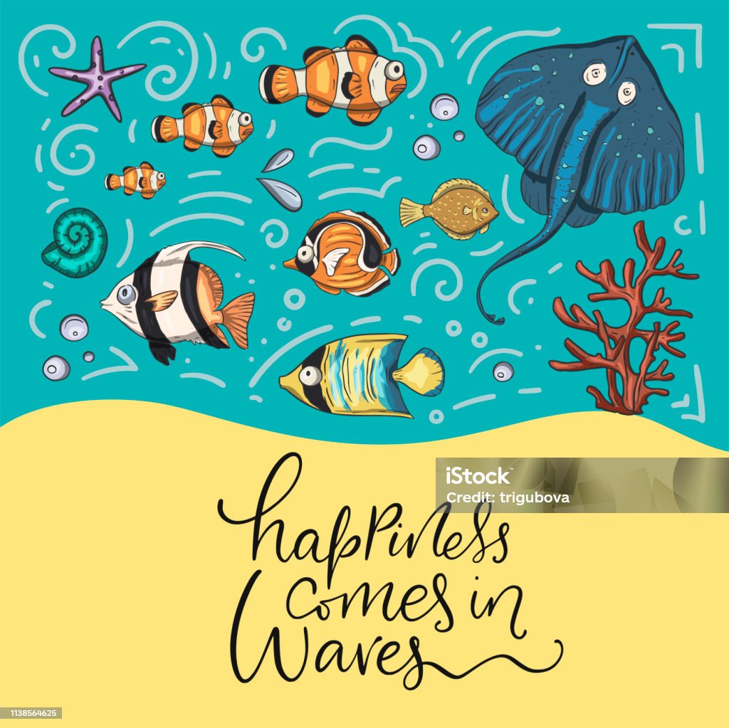 Happiness comes in waves Ocean tropical exotic vector card with tropical underwater animals and lettering quote. Marine life. Sea background vector illustration. Happiness comes in waves. Stingray stock vector