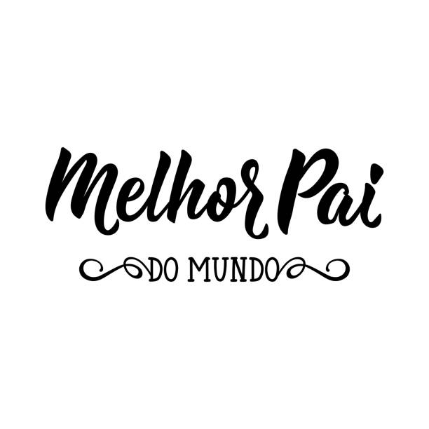 Best dad in the world - in Portuguese. Lettering. Ink illustration. Modern brush calligraphy. Melhor pai do mundo Melhor pai do mundo. Lettering. Translation from Portuguese - Best dad in the world. Modern vector brush calligraphy. Ink illustration best dad ever stock illustrations