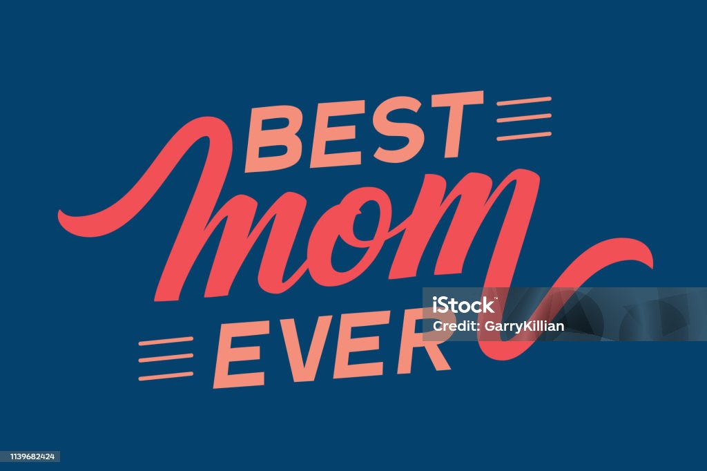Hand drawn lettering Best Mom Ever. Elegant modern handwritten calligraphy with shadow. Mom day. For cards, invitations, prints etc. Hand drawn lettering Best Mom Ever. Elegant modern handwritten calligraphy with shadow. Mom day. For cards, invitations, prints etc Mother stock vector