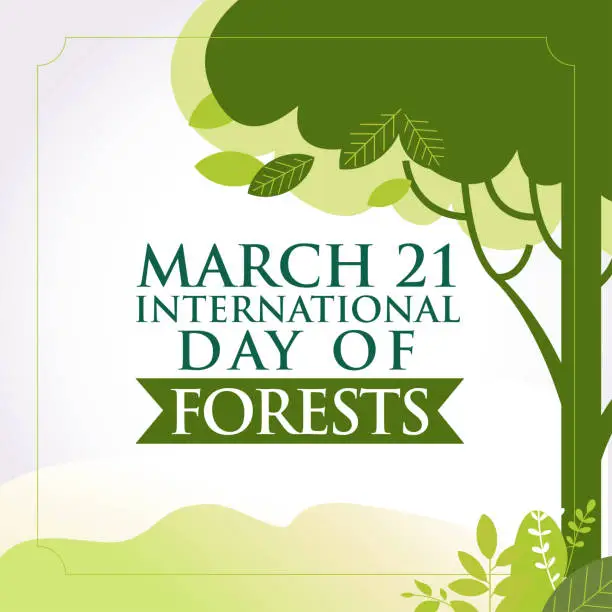 Vector illustration of 21 Mart Orman Haftası, Kutlu Olsun.  Translation: International Day of Forest. March 21. greeting card, Vector Illustration.