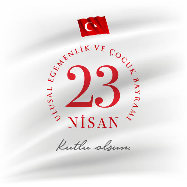 23 Nisan Cocuk Bayrami April 23 Turkish National Sovereignty and Children's Day vector art illustration