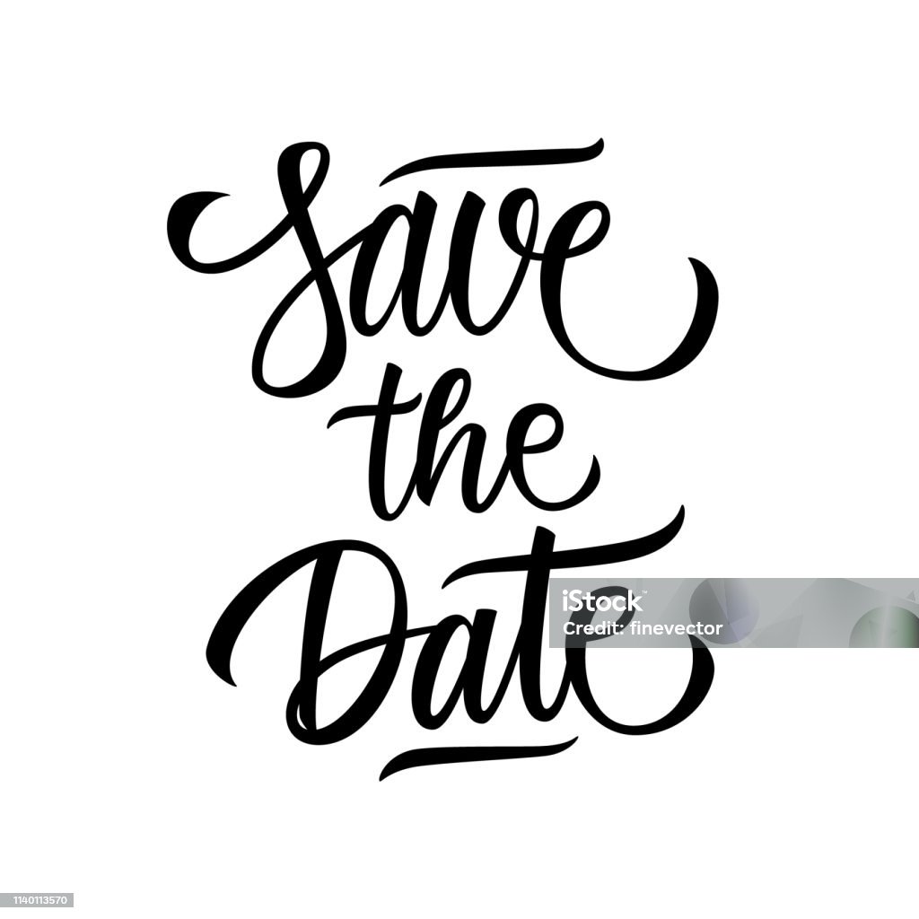 Save the Date handwritten inscription. Creative typography for wedding or love card design. Save the Date handwritten inscription. Creative typography for wedding or love card design. Vector illustration. Save The Date - Short Phrase stock vector