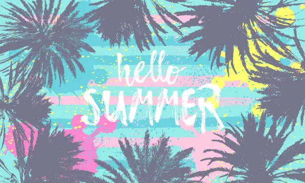 Vector illustration of Hello Summer message. Hand drawn palm trees with a circle shape