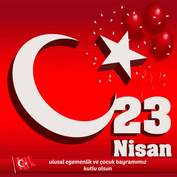 Vector illustration of April 23 National Sovereignty and Children's Day in Turkey, in turkish mean 