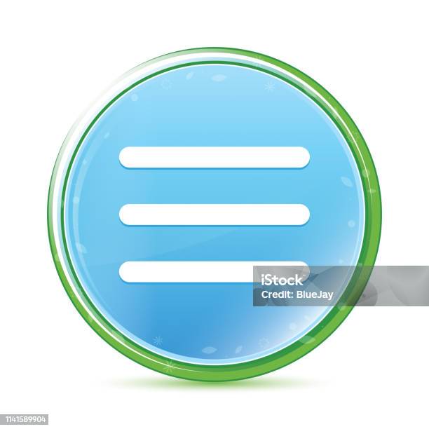 Hamburger Menu Bar Icon Natural Aqua Cyan Blue Round Button Stock Illustration - Download Image Now