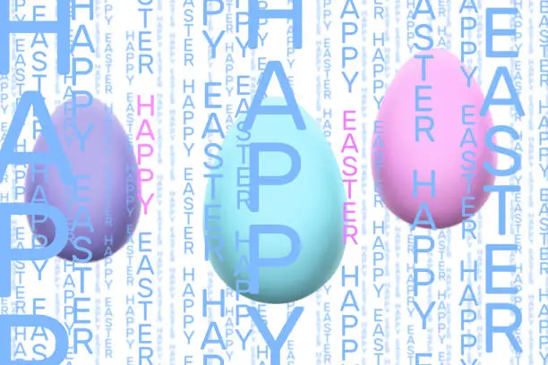 Happy Easter vertical word pattern in light blue and pink on white background with three pastel eggs behind it