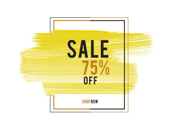 Vector illustration of Sale 75% off; Sale banner, yellow watercolor art brush stroke with frame, Grunge circle, icon design, Hand drawn design elements, vector brush strokes