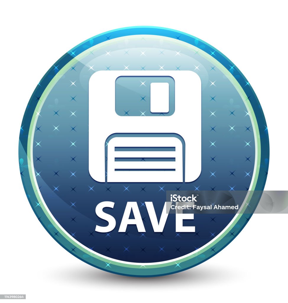 Save Shiny Sky Blue Round Button Stock Illustration - Download Image ...