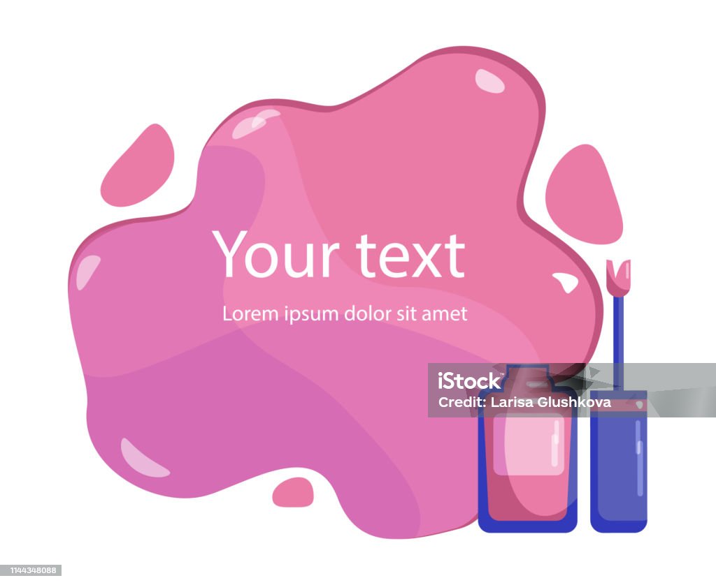 Nail polish, template for poster, banner, flyer Pink nail polish and a large spot of spilled varnish, a place for your text, a template for a poster, a banner. Flat Vector Illustration Arranging stock vector